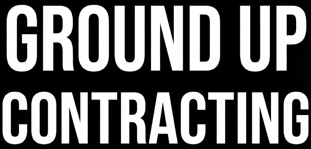 Ground Up Contracting
